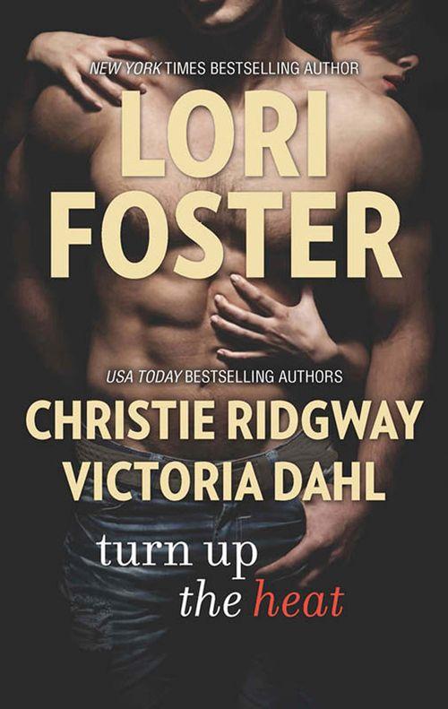 Turn Up The Heat: Love Won&#39;t Wait / Beach House Beginnings / Strong Enough to Love: First edition