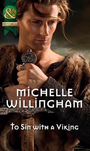 Forbidden Vikings - To Sin with a Viking (Mills &amp; Boon Historical) (Forbidden Vikings, Book 1): First edition