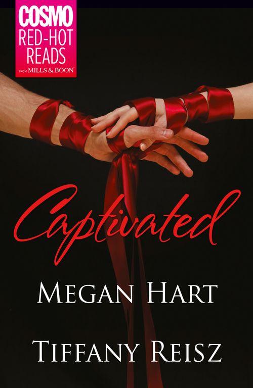 Captivated: Letting Go / Seize the Night: First edition