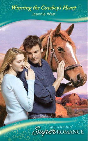 Single Dad - Winning the Cowboy&#39;s Heart (Mills &amp; Boon Superromance) (Single Dad, Book 3): First edition