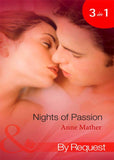 Nights of  Passion: Mendez's Mistress / Bedded for the Italian's Pleasure / The Pregnancy Affair (Mills & Boon By Request): First edition (9781408922514)