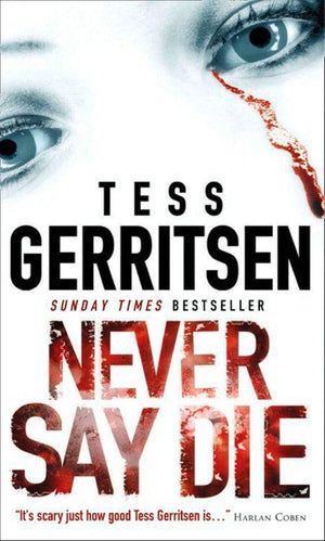 Never Say Die: First edition