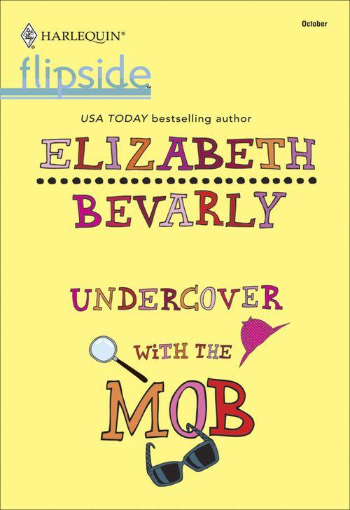 Undercover with the Mob: First edition