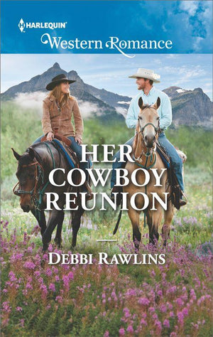 Made in Montana - Her Cowboy Reunion (Mills &amp; Boon Western Romance) (Made in Montana, Book 18)