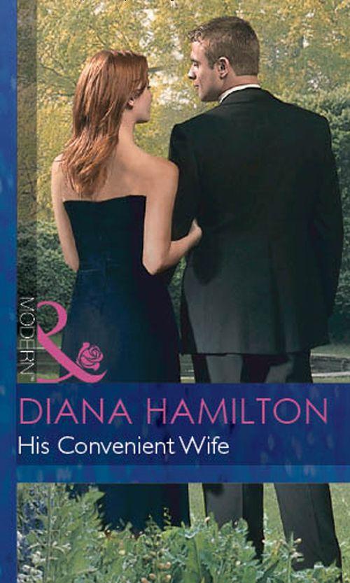 Italian Husbands - His Convenient Wife (Mills &amp; Boon Modern) (Italian Husbands, Book 2): First edition
