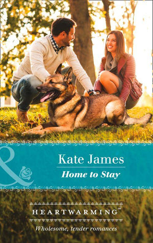 San Diego K-9 Unit - Home To Stay (Mills &amp; Boon Heartwarming) (San Diego K-9 Unit, Book 4)