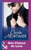 One Chance At Love (Mills & Boon Modern): First edition (9781474030106)
