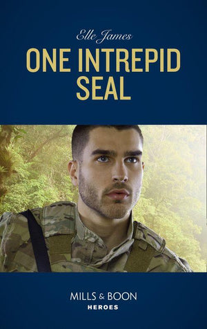 Mission: Six - One Intrepid Seal (Mills &amp; Boon Heroes) (Mission: Six, Book 1)