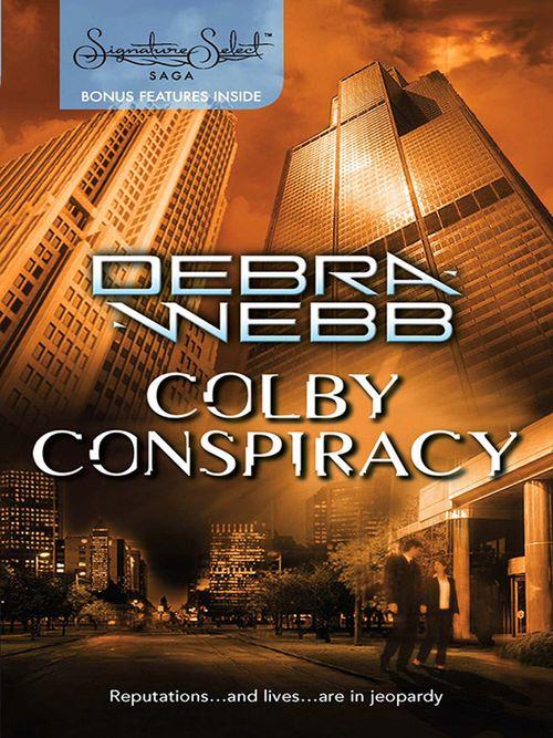 Colby Conspiracy: First edition