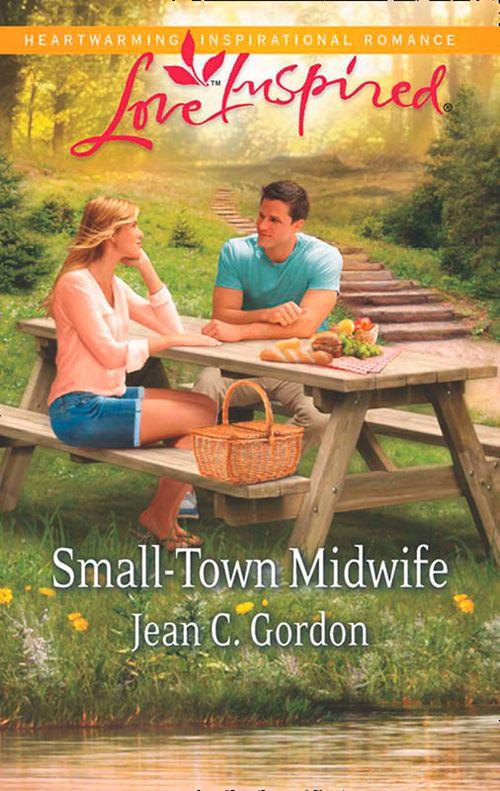 Small-Town Midwife (Mills &amp; Boon Love Inspired): First edition