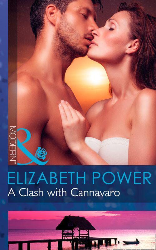 A Clash With Cannavaro (Mills &amp; Boon Modern): First edition