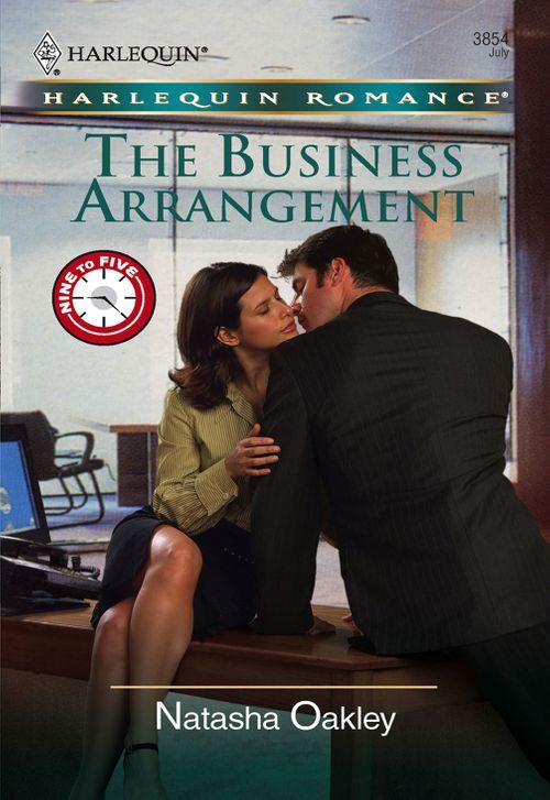 The Business Arrangement (Mills &amp; Boon Cherish): First edition