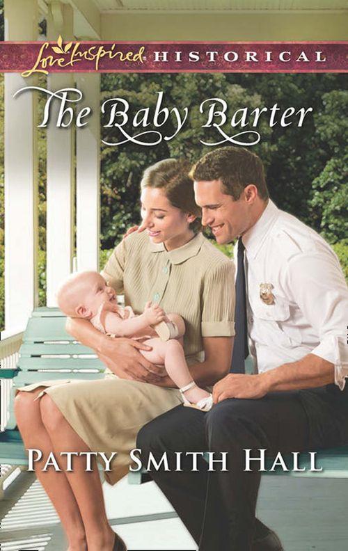 The Baby Barter (Mills &amp; Boon Love Inspired Historical)