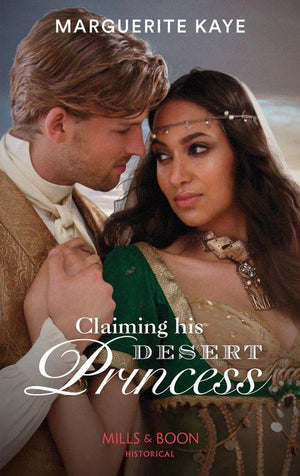 Hot Arabian Nights - Claiming His Desert Princess (Mills &amp; Boon Historical) (Hot Arabian Nights, Book 4)