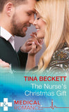 The Nurse's Christmas Gift (Mills & Boon Medical) (Christmas Miracles in Maternity, Book 1) (9781474037693)