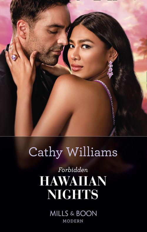 Forbidden Hawaiian Nights (Mills & Boon Modern) (Secrets of the Stowe Family, Book 1) (9780008913663)