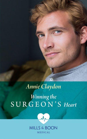 Winning The Surgeon&#39;s Heart (Mills &amp; Boon Medical)