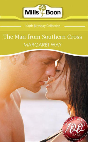 The Man From Southern Cross (Mills &amp; Boon Short Stories): First edition