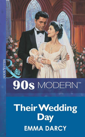 Their Wedding Day (Mills &amp; Boon Vintage 90s Modern): First edition
