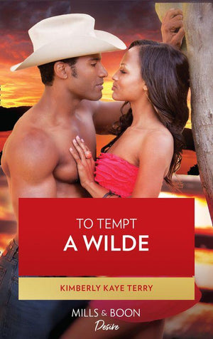 Wilde in Wyoming - To Tempt a Wilde (Wilde in Wyoming, Book 1): First edition