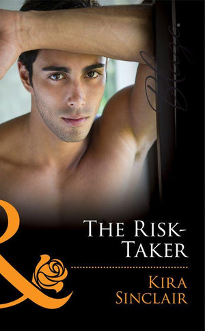 Uniformly Hot! - The Risk-Taker (Mills &amp; Boon Blaze) (Uniformly Hot!, Book 33): First edition