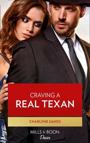 The Texas Tremaines - Craving A Real Texan (Mills &amp; Boon Desire) (The Texas Tremaines, Book 1)