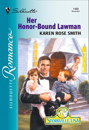 Her Honor-bound Lawman (Mills &amp; Boon Silhouette): First edition