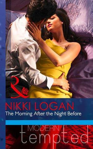 The Flat in Notting Hill - The Morning After the Night Before (Mills &amp; Boon Modern Tempted) (The Flat in Notting Hill, Book 1): First edition