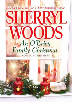 A Chesapeake Shores Novel - An O&#39;brien Family Christmas (A Chesapeake Shores Novel, Book 8): First edition