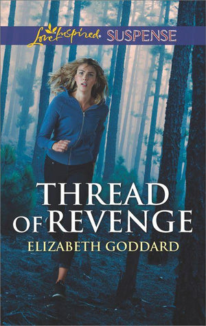 Coldwater Bay Intrigue - Thread Of Revenge (Mills &amp; Boon Love Inspired Suspense) (Coldwater Bay Intrigue, Book 1)