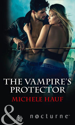 The Vampire&#39;s Protector (Mills &amp; Boon Nocturne)