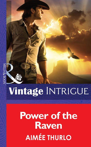 Copper Canyon - Power of the Raven (Mills &amp; Boon Intrigue) (Copper Canyon, Book 2): First edition