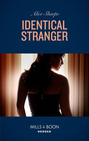 Identical Stranger (Mills &amp; Boon Heroes)