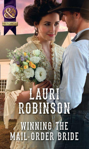 Oak Grove - Winning The Mail-Order Bride (Mills &amp; Boon Historical) (Oak Grove)