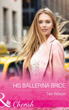His Ballerina Bride (Mills & Boon Cherish) (Drake Diamonds, Book 1) (9781474059138)