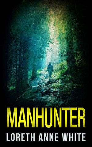 Manhunter (Mills &amp; Boon Intrigue): First edition