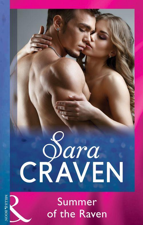 Summer Of The Raven (Mills &amp; Boon Modern)