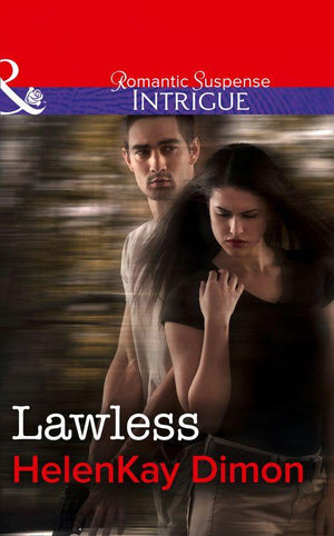 Lawless (Mills &amp; Boon Intrigue): First edition