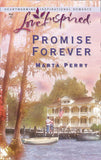 Promise Forever (Mills & Boon Love Inspired): First edition (9781472021380)