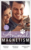 Animal Magnetism: Reclaiming Her Love: The Rebel Heir's Bride (The Randell Brotherhood) / The Most Expensive Lie of All / Marrying Dr. Maverick (9780263281798)