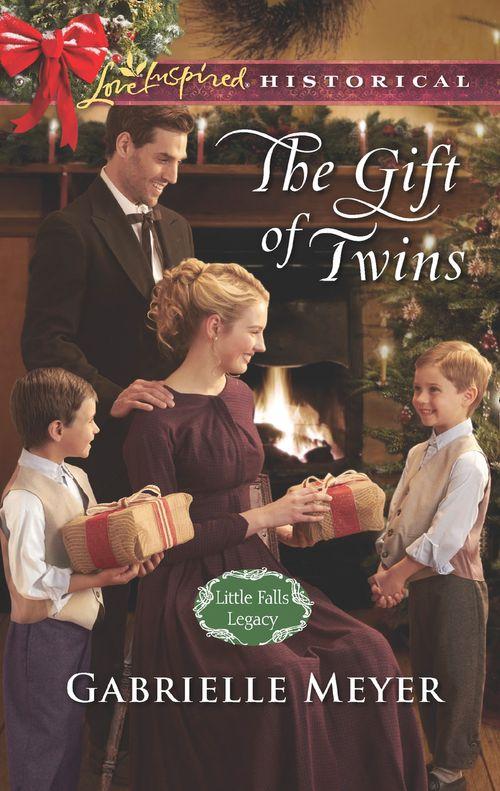 Little Falls Legacy - The Gift Of Twins (Mills &amp; Boon Love Inspired Historical) (Little Falls Legacy, Book 3)