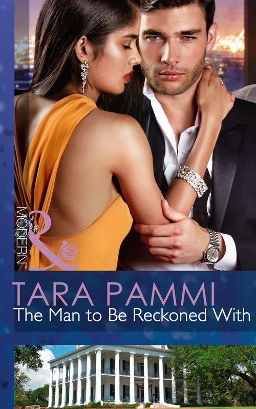 The Man To Be Reckoned With (Mills &amp; Boon Modern): First edition