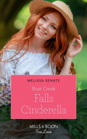 Montana Mavericks: Six Brides for Six Brother - Rust Creek Falls Cinderella (Mills &amp; Boon True Love) (Montana Mavericks: Six Brides for Six Brother, Book 2)