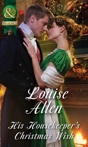 Lords of Disgrace - His Housekeeper&#39;s Christmas Wish (Mills &amp; Boon Historical) (Lords of Disgrace, Book 1)