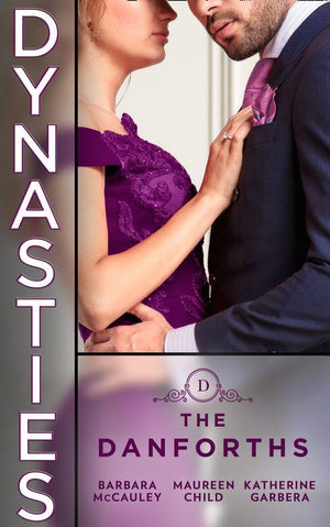 Dynasties: The Danforths: The Cinderella Scandal (Dynasties: The Danforths) / Man Beneath the Uniform / Sin City Wedding