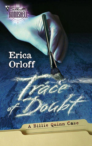 Trace Of Doubt (Mills &amp; Boon Silhouette): First edition