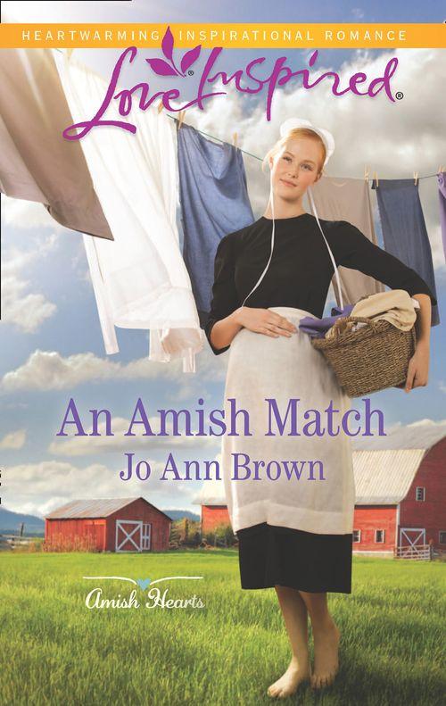 Amish Hearts - An Amish Match (Mills &amp; Boon Love Inspired) (Amish Hearts, Book 2)