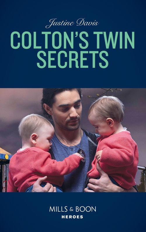 The Coltons of Red Ridge - Colton&#39;s Twin Secrets (Mills &amp; Boon Heroes) (The Coltons of Red Ridge, Book 9)