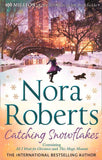 Catching Snowflakes: Local Hero / A Will and a Way: First edition (9780263910476)