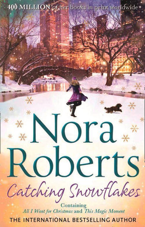 Catching Snowflakes: Local Hero / A Will and a Way: First edition (9780263910476)
